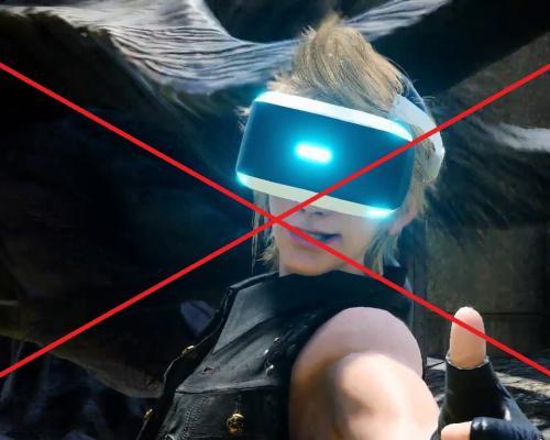 Spomínate na VR prezentáciu k FF XV? Nič také sa sa do predaja nedostane!