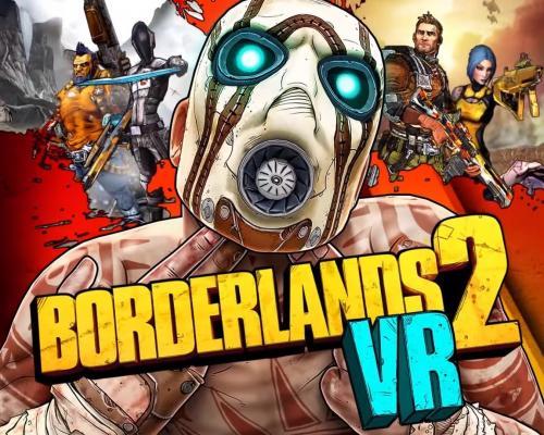 Borderlands 2 VR smeruje aj na ďalšie platformy